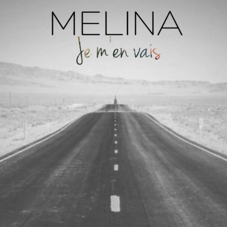 Je m'en vais | Boomplay Music