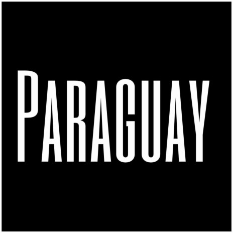 Paraguay | Boomplay Music