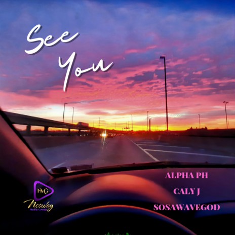 See You ft. Caly J & Sosawavegod | Boomplay Music
