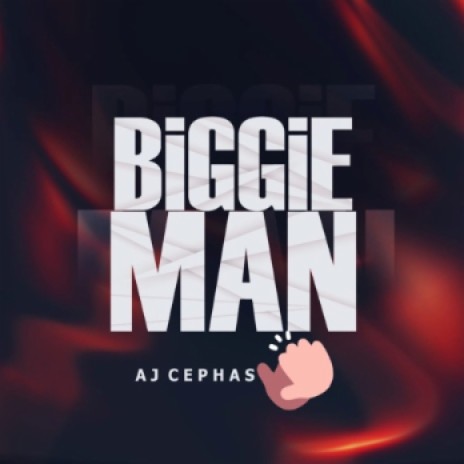 Biggie Man | Boomplay Music