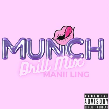 Munch (DrillMix) | Boomplay Music