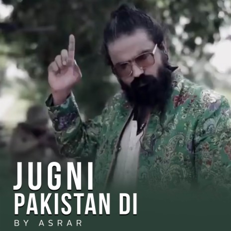 Jugni Pakistan Di | Boomplay Music