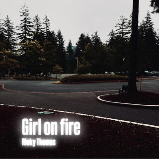 Girl on fire