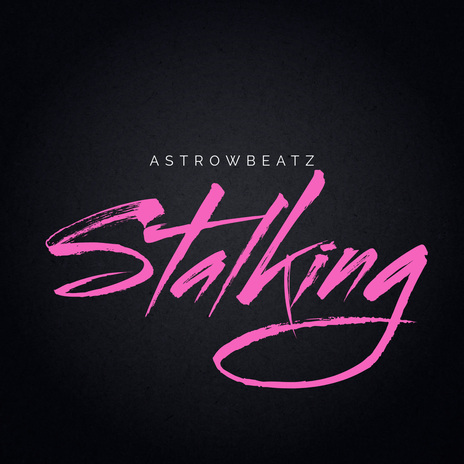 Stalking | Boomplay Music