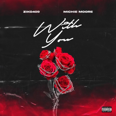 With you ft. Michie Moore | Boomplay Music