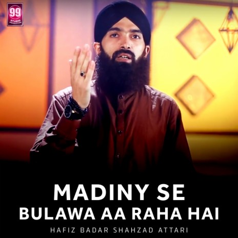 Madiny Se Bulawa Aa Raha Hai | Boomplay Music