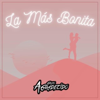 La Mas Bonita