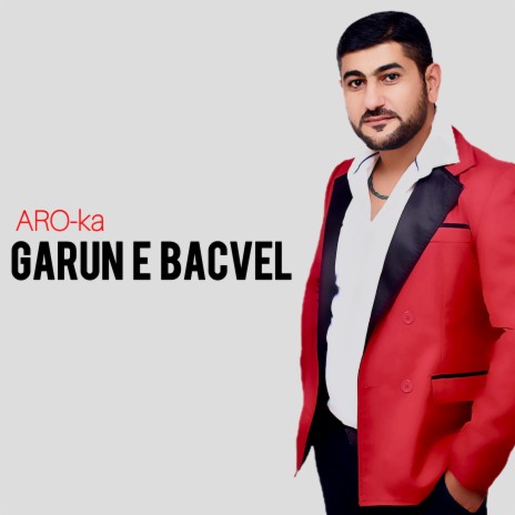 Garun e bacvel | Boomplay Music