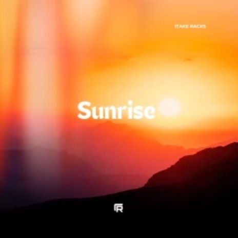 Sunrise | Boomplay Music