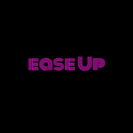 Ease Up ft. Nessly | Boomplay Music
