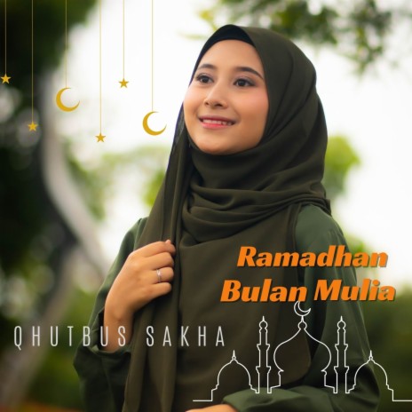 Ramadhan Bulan Mulia | Boomplay Music