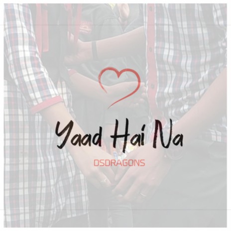 Yaad Hai Na | Boomplay Music