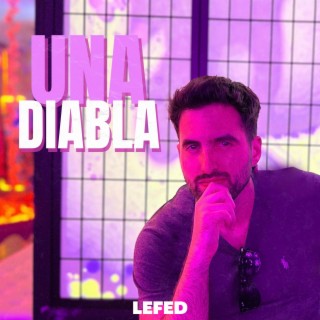 Una Diabla lyrics | Boomplay Music