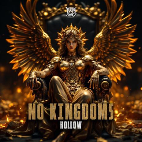 No Kingdoms | Boomplay Music