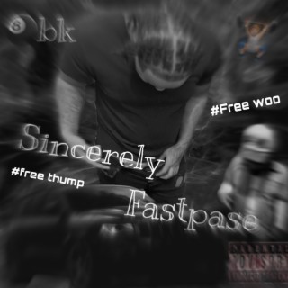 Sincerely Fastpase