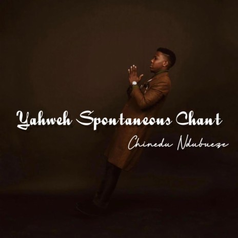 Yahweh Spontaneous Chant | Boomplay Music
