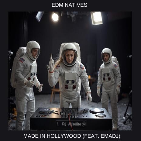 Made In Hollywood ft. Emadj | Boomplay Music