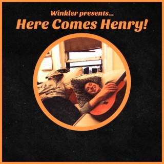 Here Comes Henry lyrics | Boomplay Music