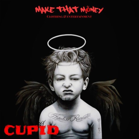 Cupid ft. MTM Mo | Boomplay Music