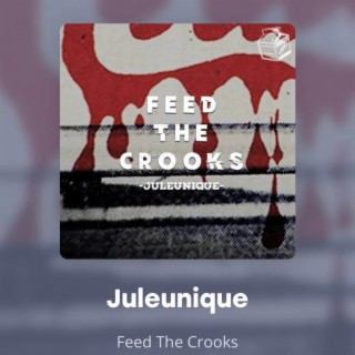 Feed The Crooks (Radio Edit)