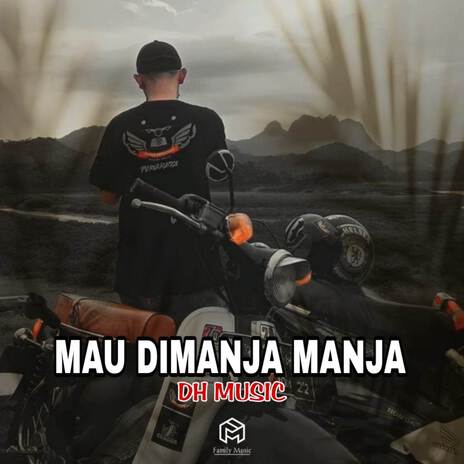 DJ MAU DIMANJA MANJA (INS) | Boomplay Music