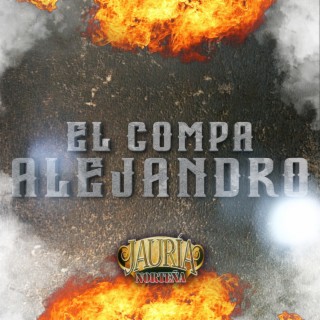 El Compa Alejandro