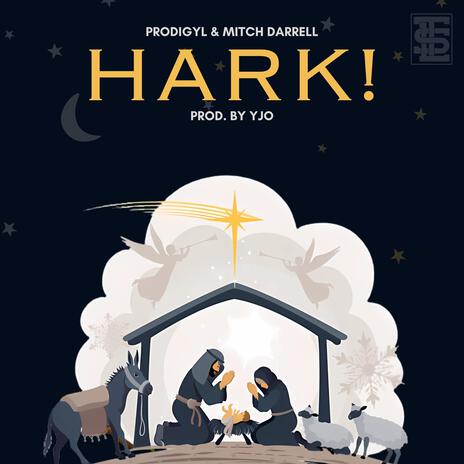 HARK! ft. Mitch Darrell & TLS | Boomplay Music