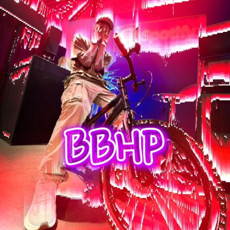 BBHP | Boomplay Music