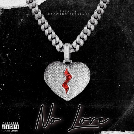 No Love | Boomplay Music