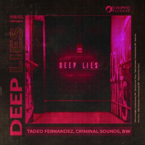 Deep Lies (feat. Onyra) | Boomplay Music