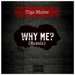 Why Me? (Remix) lyrics | Boomplay Music