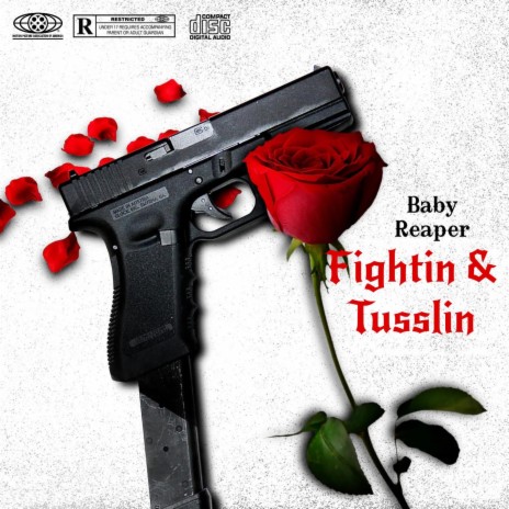 Fightin & Tusslin | Boomplay Music