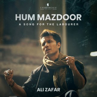 Hum Mazdoor lyrics | Boomplay Music