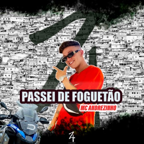 Passei de Foguetão | Boomplay Music