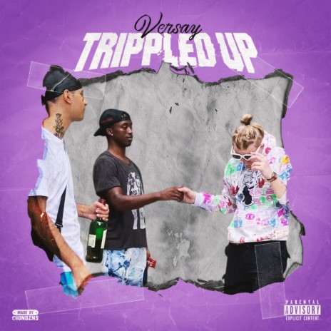 Trippled Up | Boomplay Music