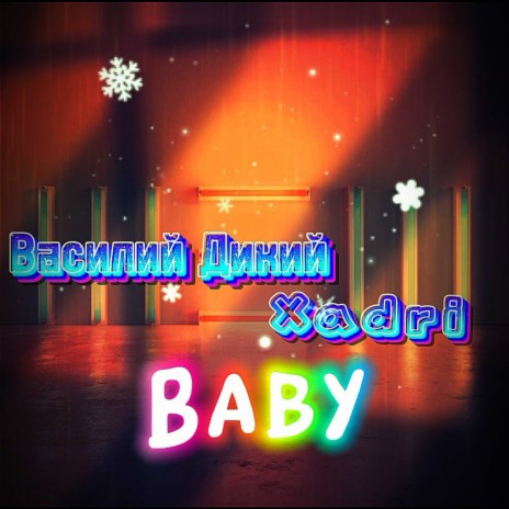Baby ft. Xadri | Boomplay Music