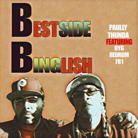 Bestside Binglish (feat. OYG RedRum 781) | Boomplay Music