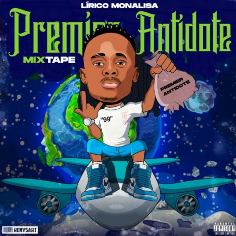 Premier Antidote (Mixtape) ft. G-Fresh | Boomplay Music