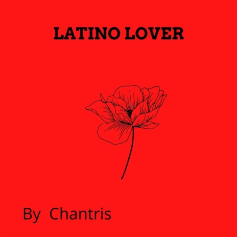 Latino Lover | Boomplay Music