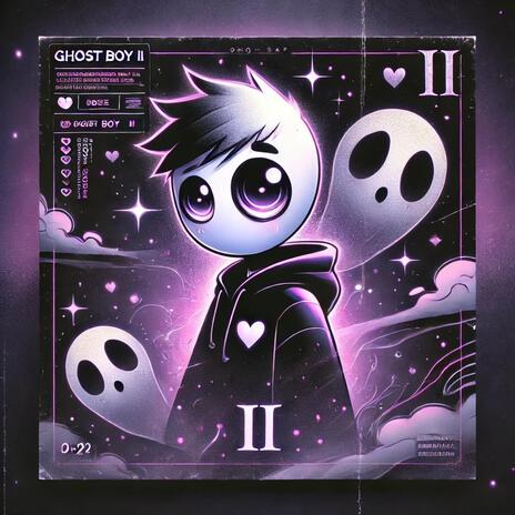 Ghost BoY II | Boomplay Music