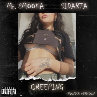 Creeping (Spanish Version)