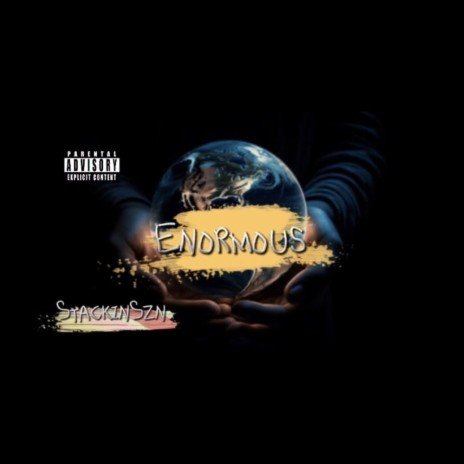 Enormous | Boomplay Music