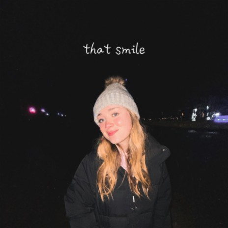 that smile | Boomplay Music