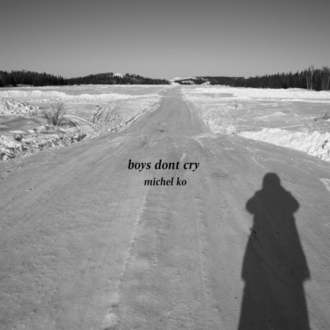 Boys Don't Cry | Boomplay Music