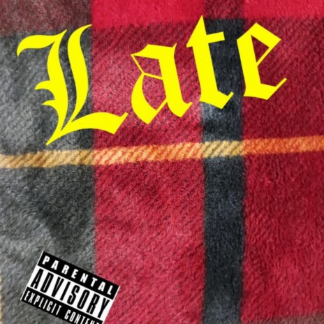 late | Boomplay Music