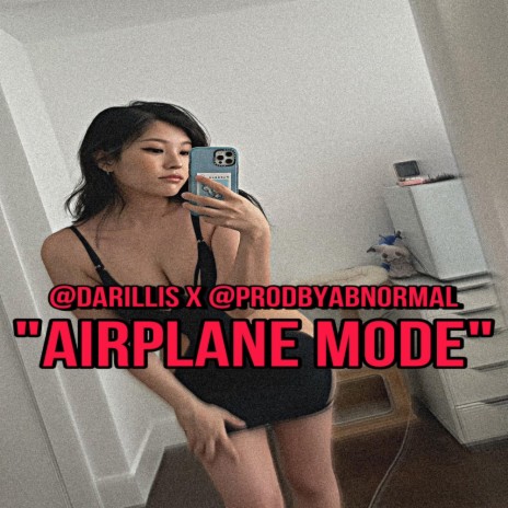Airplane Mode (Rochester Club) ft. ProdByAbnormal | Boomplay Music