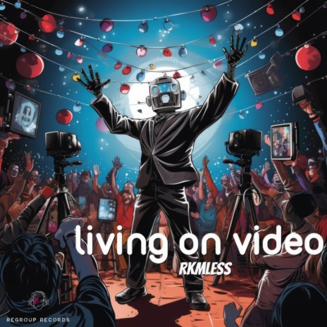Living On A Video