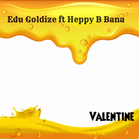 Valentine ft. Heppy B Bana | Boomplay Music