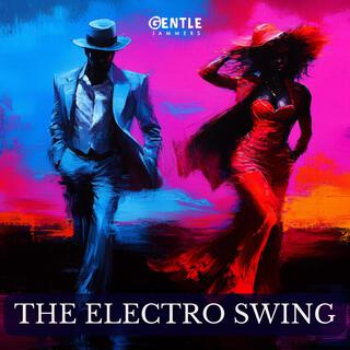 The Electro Swing