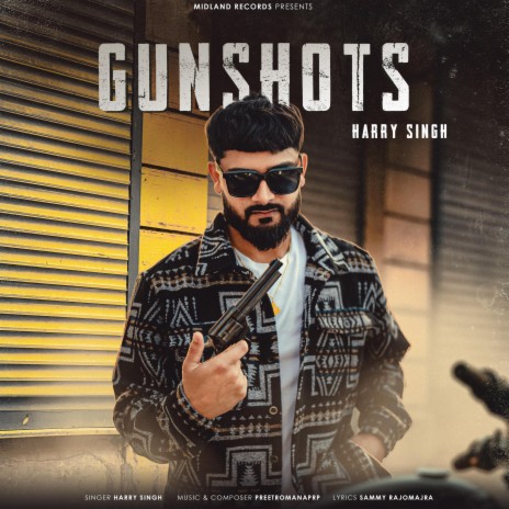 GUNSHOTS ft. Preet Romana PRP | Boomplay Music